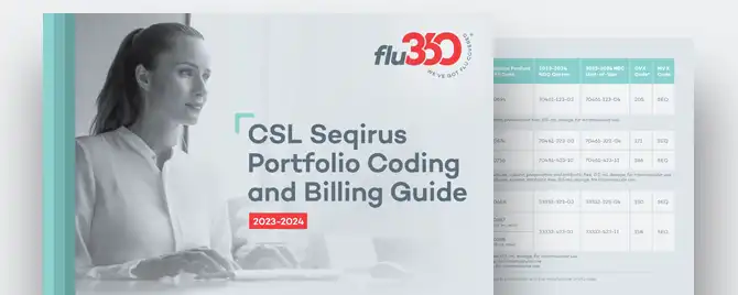 Guide that provides the latest coding and billing info for CSL Seqirus flu vaccines